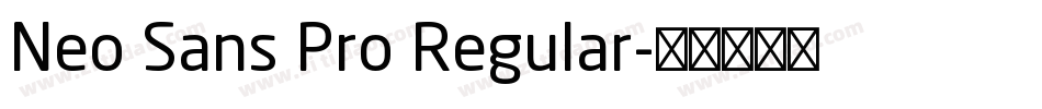 Neo Sans Pro Regular字体转换